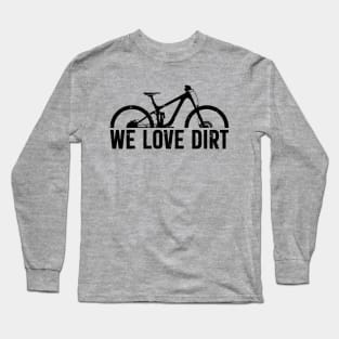 mountain bike mtb gift mountainbiker cycling bicycle Long Sleeve T-Shirt